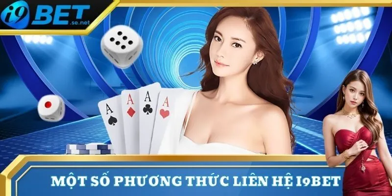 Liên Hệ 2 Tổng hợp một số phương thức liên hệ chính thống của I9bet